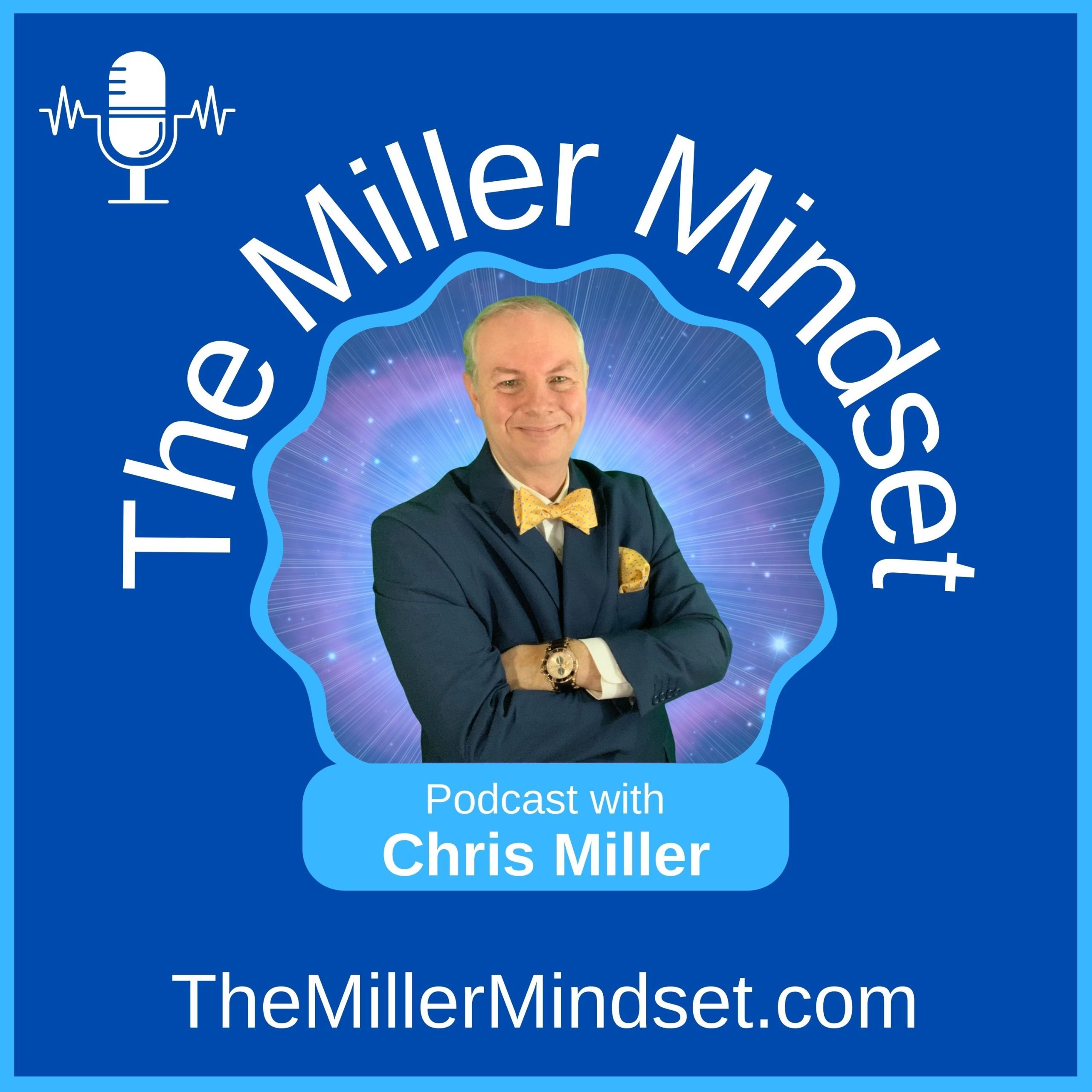 the-Miller-Mindset-podcast